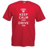 Keep Calm Styled auto fan Audi férfi rövid ujjú póló