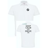 Keep Calm Styled auto fan BMW galléros férfi póló
