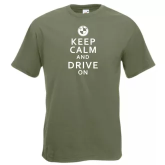 Keep Calm Styled BMW auto fan férfi rövid ujjú póló