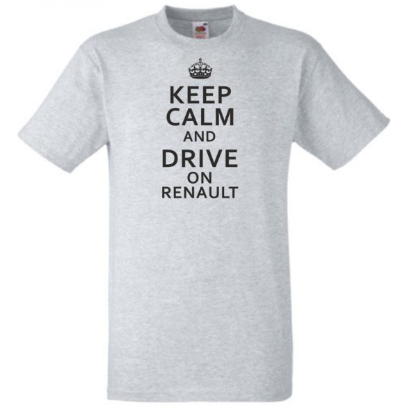 Keep Calm Styled auto fan férfi rövid ujjú póló