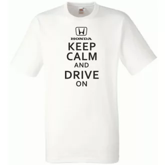 Keep Calm Styled Honda autó fan férfi rövid ujjú póló