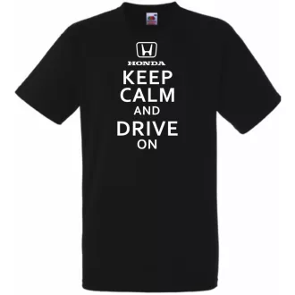 Keep Calm Styled Honda autó fan férfi rövid ujjú póló
