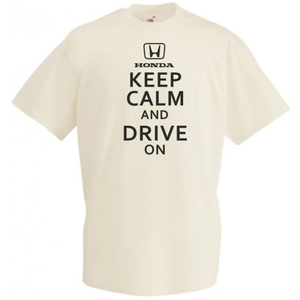 Keep Calm Styled Honda autó fan férfi rövid ujjú póló