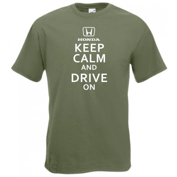 Keep Calm Styled Honda autó fan férfi rövid ujjú póló