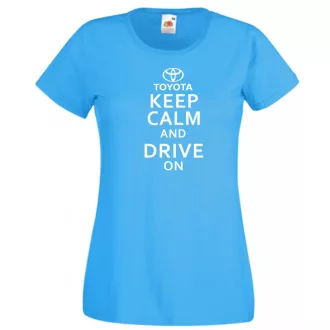 Keep Calm Styled Toyota auto fan női rövid ujjú póló