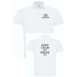 Keep Calm Styled auto fan Toyota galléros férfi póló