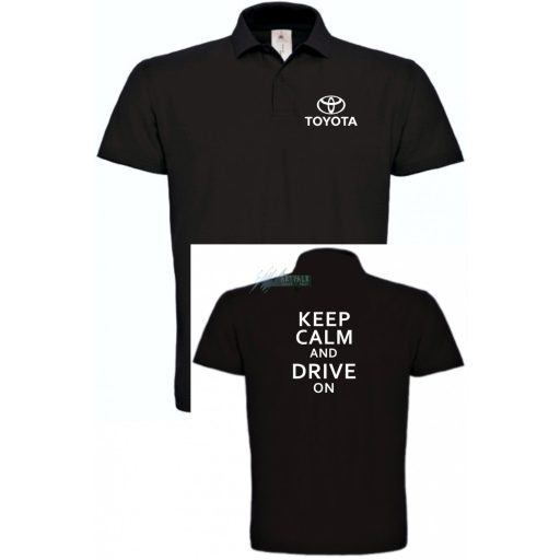 Keep Calm Styled auto fan Toyota galléros férfi póló
