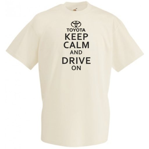 Keep Calm Styled Toyota autó fan férfi rövid ujjú póló