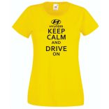 Keep Calm Styled Hyundai autó fan női rövid ujjú póló