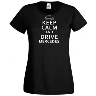   Keep Calm Styled Mercedes Benz autó fan női rövid ujjú póló