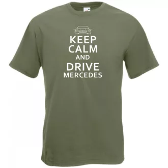   Keep Calm Styled Mercedes Benz autó fan férfi rövid ujjú póló