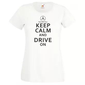   Keep Calm Styled Mercedes Benz autó fan női rövid ujjú póló