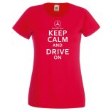 Keep Calm Styled Mercedes Benz autó fan női rövid ujjú póló