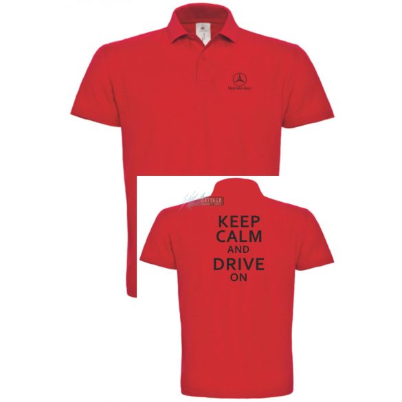 Keep Calm Styled auto fan Mercedes galléros férfi póló