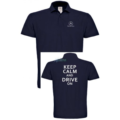 Keep Calm Styled auto fan Mercedes galléros férfi póló