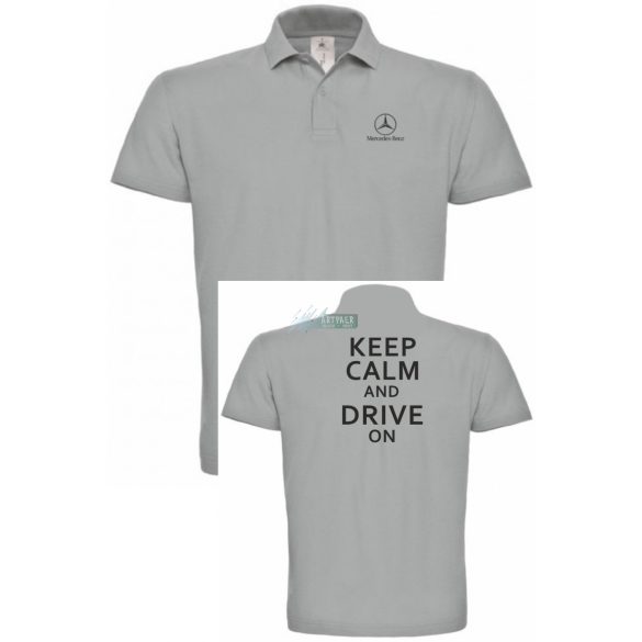 Keep Calm Styled auto fan Mercedes galléros férfi póló