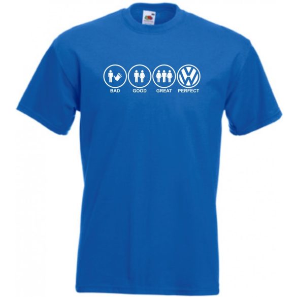 Bad Good Great Perfect Volkswagen férfi rövid ujjú póló