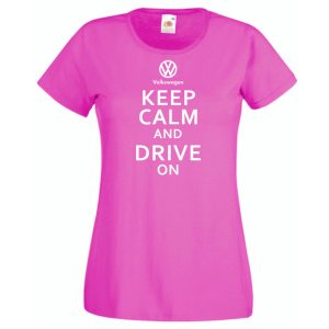 Keep Calm Styled Volkswagen autó fan női rövid ujjú póló