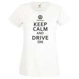 Keep Calm Styled Volkswagen autó fan női rövid ujjú póló