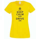 Keep Calm Styled Volkswagen autó fan női rövid ujjú póló