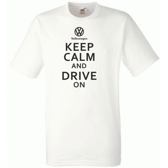 Keep Calm Styled Volkswagen autó fan férfi rövid ujjú póló