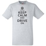 Keep Calm Styled Volkswagen autó fan férfi rövid ujjú póló