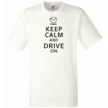 Keep Calm Styled auto fan férfi rövid ujjú póló
