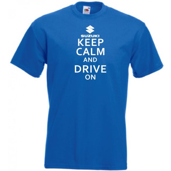 Keep Calm Styled Suzuki autó fan férfi rövid ujjú póló