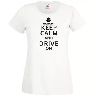 Keep Calm Styled Suzuki autó fan női rövid ujjú póló