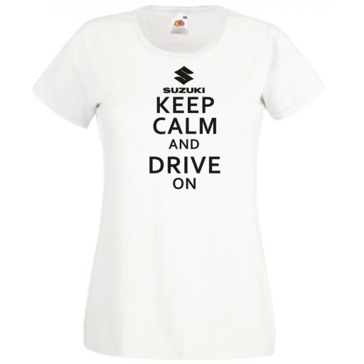 Keep Calm Styled Suzuki autó fan női rövid ujjú póló