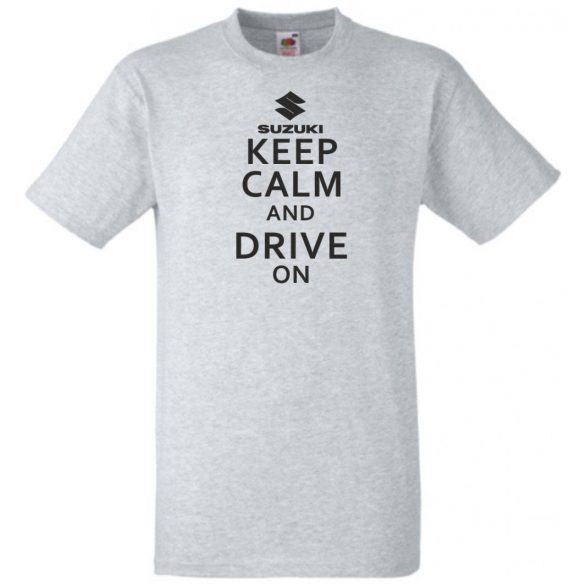 Keep Calm Styled Suzuki autó fan férfi rövid ujjú póló