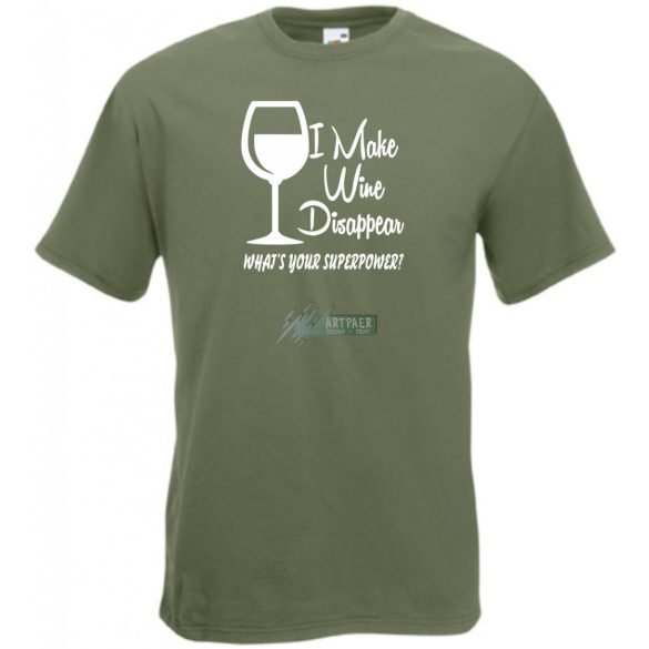 Én el tudom tüntetni a bort - Neked mi a szuper erőd? -B férfi rövid ujjú póló