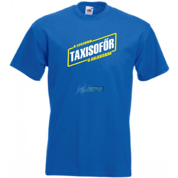 A legjobb taxisofőr a Galaxisban férfi rövid ujjú póló