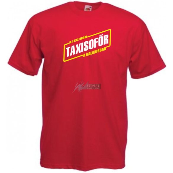 A legjobb taxisofőr a Galaxisban férfi rövid ujjú póló