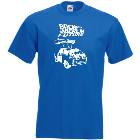 Trabant Humor Tra-lorean - Back ... Future férfi rövid ujjú póló