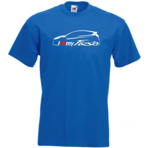 Auto fan I Love My Ford Fiesta férfi rövid ujjú póló