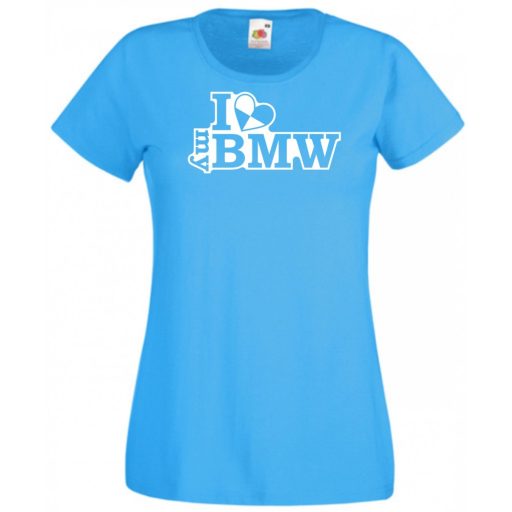 I Love My Bömös női rövid ujjú póló