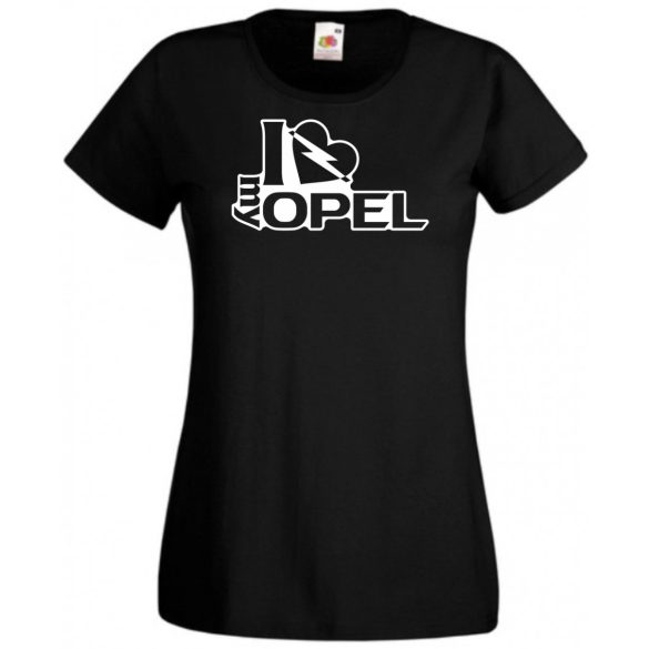 I Love My Opel női rövid ujjú póló