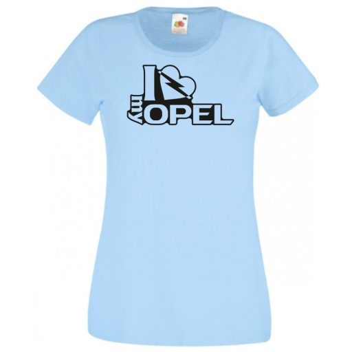 I Love My Opel női rövid ujjú póló