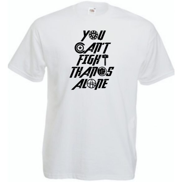 Nem tudsz egyedül harcolni Thanos ellen férfi rövid ujjú póló