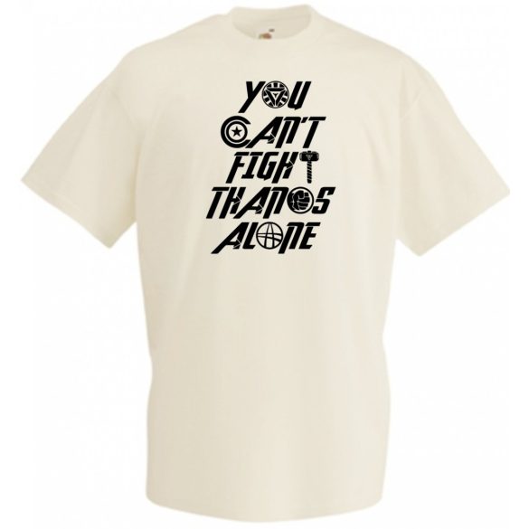 Nem tudsz egyedül harcolni Thanos ellen férfi rövid ujjú póló