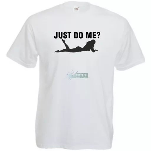 Just Do Me? férfi rövid ujjú póló