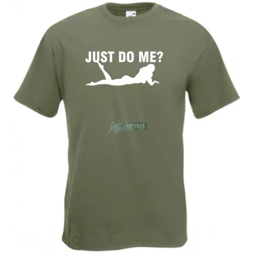 Just Do Me? férfi rövid ujjú póló