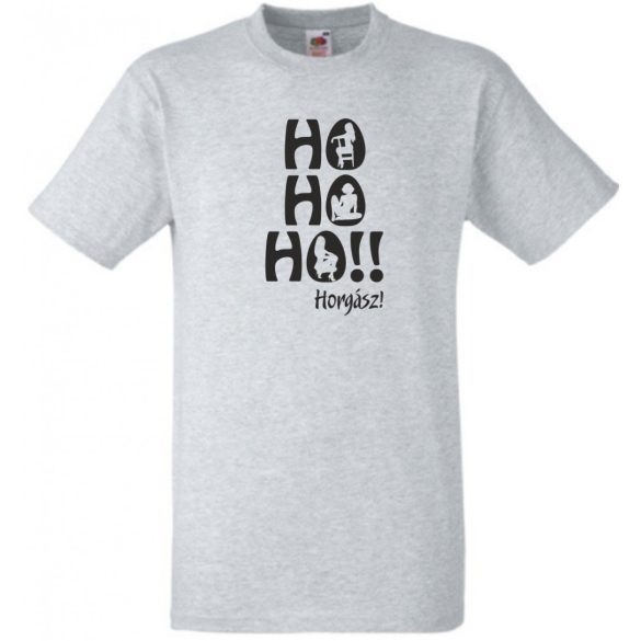 Humor - Ho Ho Ho Horgász férfi rövid ujjú póló