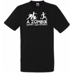   A Zombik gyűlölik a gyorsételeket férfi rövid ujjú póló