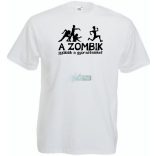 A Zombik gyűlölik a gyorsételeket férfi rövid ujjú póló