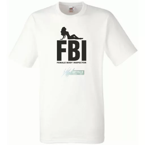 FBI - Female Body Inspector férfi rövid ujjú póló