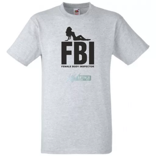 FBI - Female Body Inspector férfi rövid ujjú póló