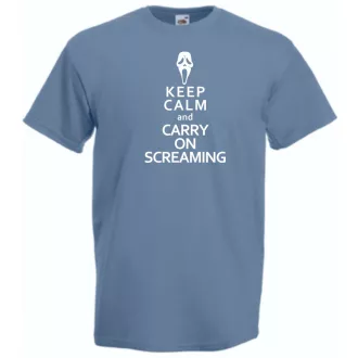 Keep Calm and Carry on Screaming férfi rövid ujjú póló