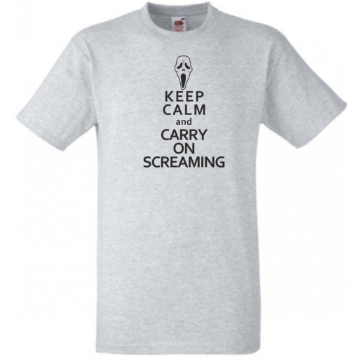 Keep Calm and Carry on Screaming férfi rövid ujjú póló
